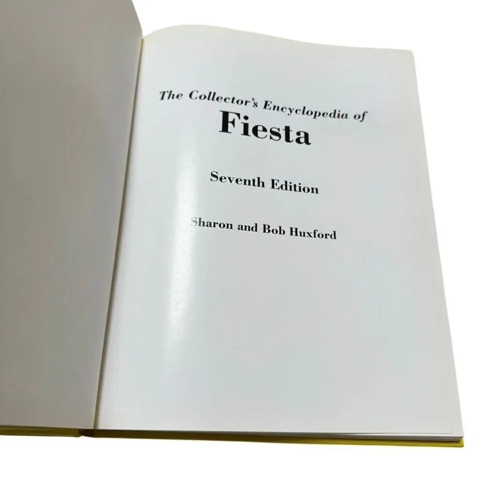 The Collector's Encyclopedia of Fiesta: Plus Harlequin & Riviera (1992, HB )